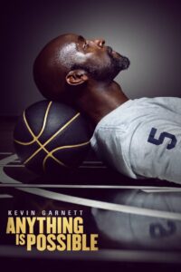 Kevin Garnett: Anything Is Possible Online In Netflix