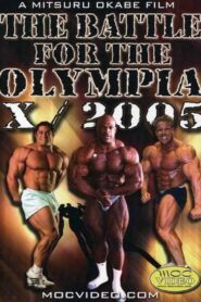 The Battle For The Olympia 2005 Online In Netflix