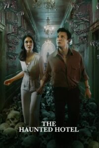 The Haunted Hotel Online In Netflix