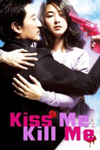 Kiss Me, Kill Me Online In Netflix