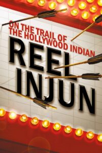 Reel Injun Online In Netflix