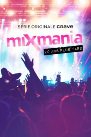 Mixmania: 20 Years Later Online In Netflix