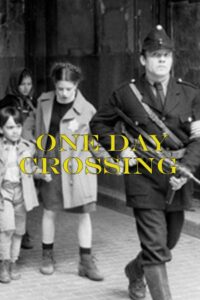One Day Crossing Online In Netflix