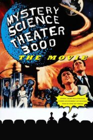 Mystery Science Theater 3000: The Movie Online In Netflix