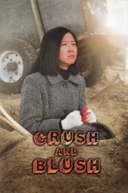 Crush and Blush Online In Netflix