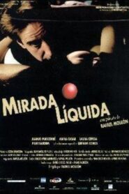 Mirada líquida Online In Netflix