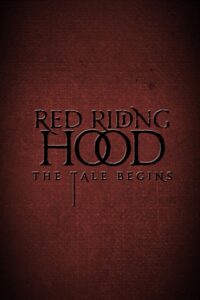 Red Riding Hood: The Tale Begins Online In Netflix