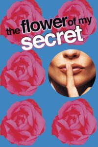 The Flower of My Secret Online In Netflix