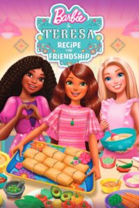 Barbie & Teresa: Recipe for Friendship Online In Netflix