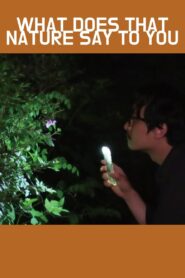 What Does That Nature Say to You Online In Netflix