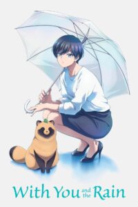 With You and the Rain 2025 one on netflix