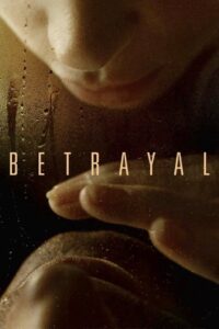 Betrayal Online In Netflix