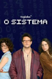 O Sistema 2007 one on netflix