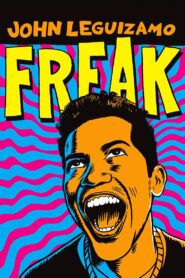 John Leguizamo: Freak Online In Netflix
