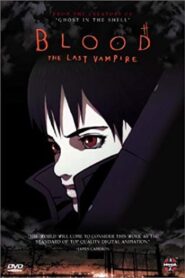 Making of Blood: The Last Vampire Online In Netflix
