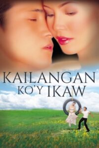 Kailangan Ko’y Ikaw Online In Netflix