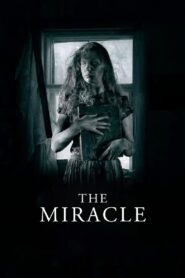 The Miracle Online In Netflix