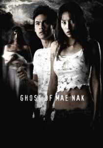 Ghost of Mae Nak Online In Netflix