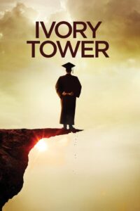 Ivory Tower Online In Netflix
