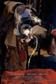 Flashback Before Death Online In Netflix