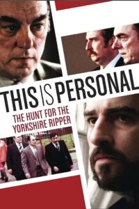This Is Personal: The Hunt for the Yorkshire Ripper Online In Netflix