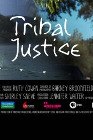 Tribal Justice Online In Netflix