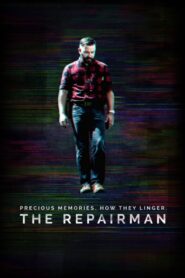 The Repairman Online In Netflix