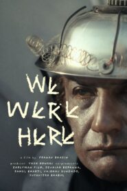 We Were Here Online In Netflix