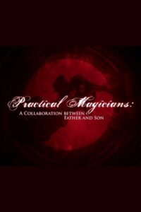 Practical Magicians: A Collaboration Between Father and Son Online In Netflix