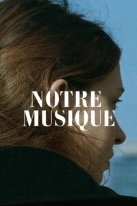 Notre Musique Online In Netflix