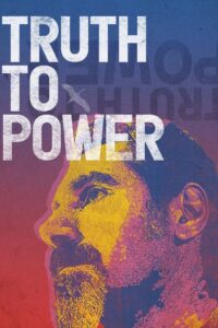 Truth to Power Online In Netflix