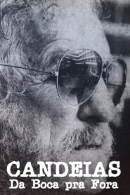 Candeias: Da Boca pra Fora Online In Netflix