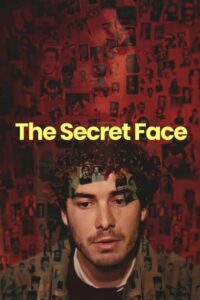 The Secret Face Online In Netflix