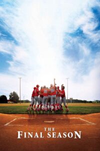 The Final Season Online In Netflix