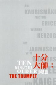 Ten Minutes Older: The Trumpet Online In Netflix