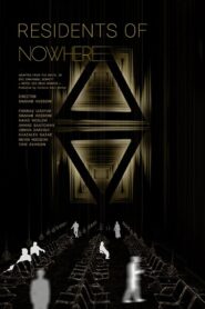 Residents of Nowhere Online In Netflix